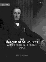 Thumbnail for The Marquis Of Dalhousie's Administration Of British India 2nd - Gyan Books - Distacart