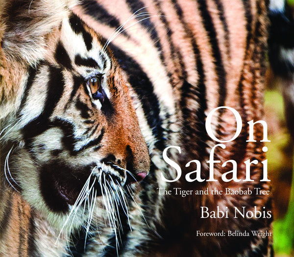 On Safari : The Tiger and The Baobab Tree by Babi Nobis - Om Books - Distacart