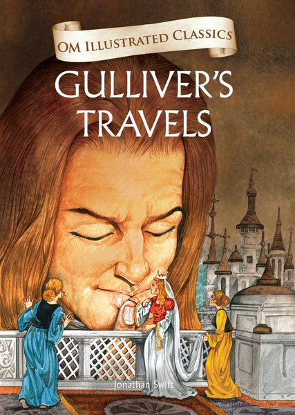 Gullivers Travels : Om Illustrated Classics - Om Books - Distacart
