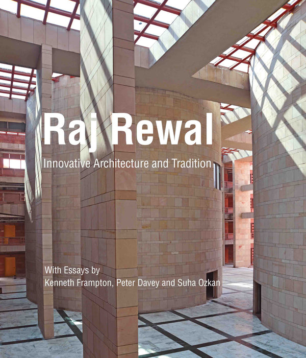 Raj Rewal: Innovative Architecture and Tradition by Raj Rewal - Om Books - Distacart