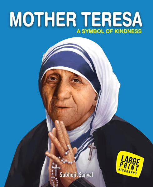 Mother Teresa A Symbol of Kindness : Large Print - Om Books - Distacart