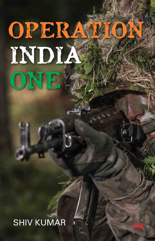 Operation India One by Shiv Kumar - Om Books - Distacart