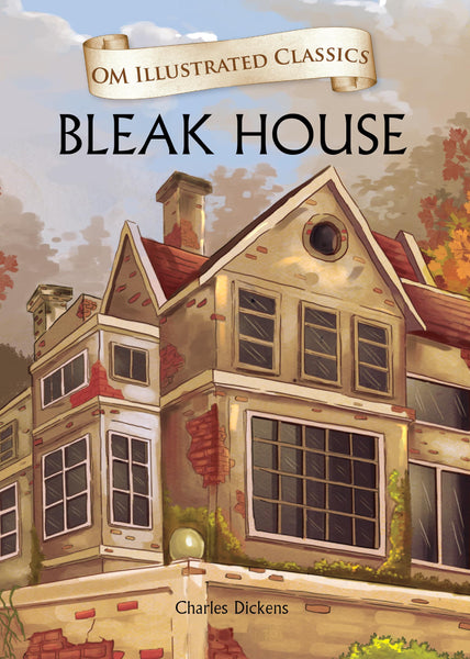 Bleak House : Om Illustrated Classics - Om Books - Distacart