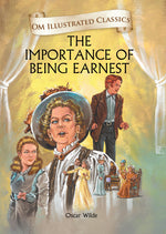 Thumbnail for The Importance of Being Earnest : Om Illustrated Classics - Om Books - Distacart