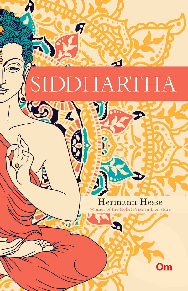Siddhartha: An Indian Tale by Hermann Hesse - Om Books - Distacart