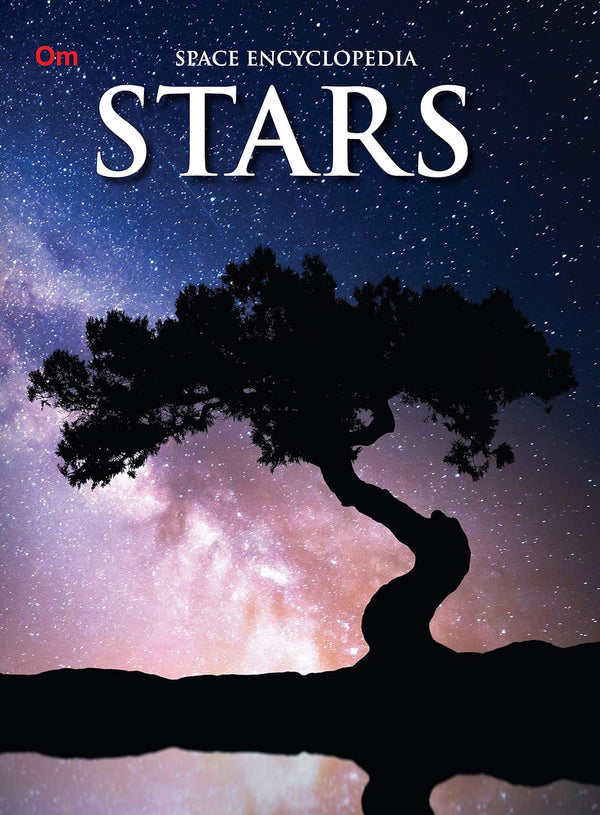 Stars : Space Encyclopedia - Om Books - Distacart