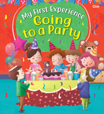 Thumbnail for My First Experience: Going to a party - Om Books - Distacart