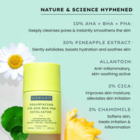 Thumbnail for Hyphen By Kriti Sanon Resurfacing 10% AHA BHA PHA Exfoliator With 20% Pineapple Extract, Smoothens Texture, Unclogs Pores, Non-irritating