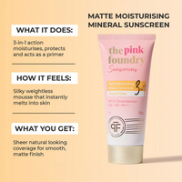 Thumbnail for The Pink Foundry Tinted Matte Mineral Moisturising Sunscreen - SPF 30, PA+++ & UVA UVB Protection