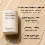 Thumbnail for The Face Shop The Therapy Lipcerin, 12HR Moisture Lip Mask, Balm & Scrub - Distacart