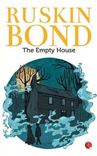 Thumbnail for Ruskin Bond The Empty House
