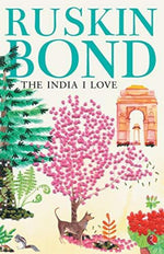 Thumbnail for Ruskin Bond The India I Love