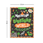 Thumbnail for Dreamland Publications Dinosaur World Activities - I Can Solve Activity Book for Kids Age 4- 8 Years | With Colouring Pages, Mazes, Dot-to-Dots - Distacart