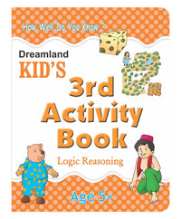 Thumbnail for Dreamland Kid's 3rd Activity Book - Logic Reasoning - Distacart
