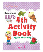 Thumbnail for Dreamland Kid's 4th Activity Book - Logic Reasoning - Distacart
