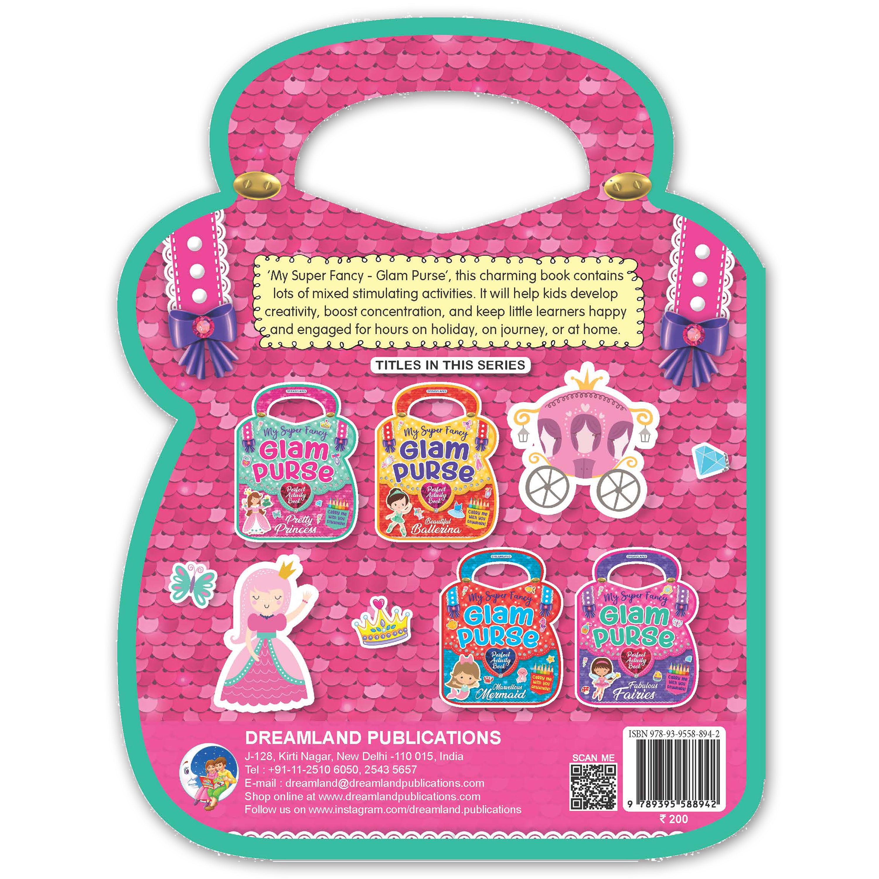 Dreamland Publications My Super Fancy Glam Purse - Pretty Princess : Children's Interactive & Activity Book - Distacart