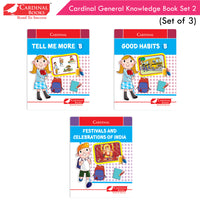 Thumbnail for Cardinal General Knowledge Book 2 (Set of 3)|Good Habit B| Festival & Celebration of India| Tell Me More B| Combo Book Set| Ages 3-7 Years - Distacart