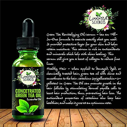 Luxura Sciences Concentrated 100% Organic Green Tea Oil/Serum for Skin and Hair - Distacart