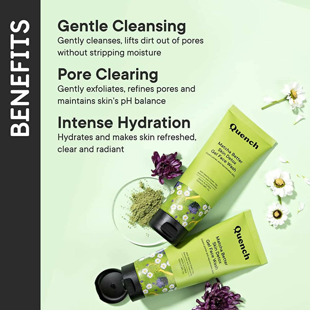 Quench Botanics Matcha Better Skin Detox Gel Face Wash - Distacart