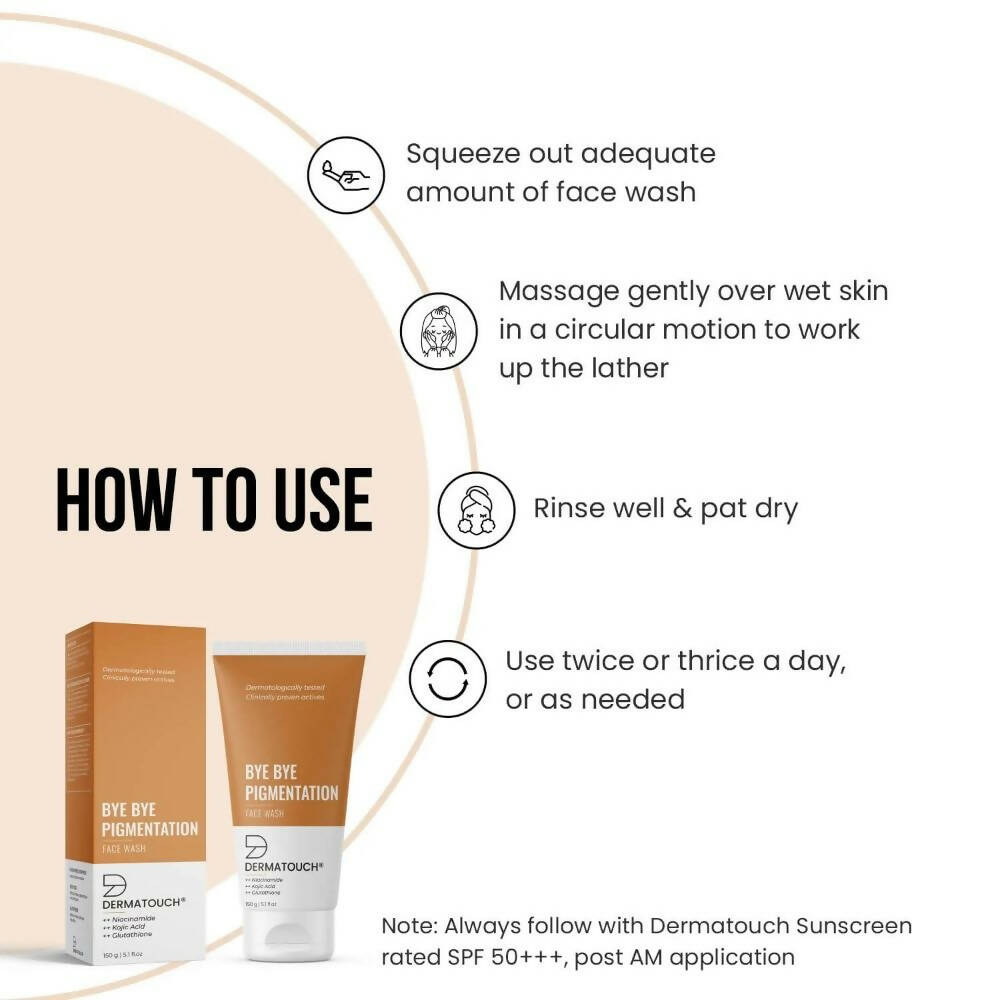 Dermatouch Bye Bye Pigmentation Face Wash - Distacart