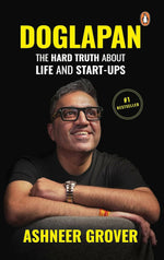 Thumbnail for Doglapan: The Hard Truth about Life and Start-Ups By Ashneer Grover - Distacart