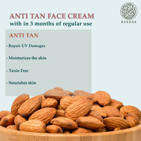 Thumbnail for Buddha Natural Anti Tan Face Cream - For Skin Glow, Removing Tan & Dark Spots - Distacart