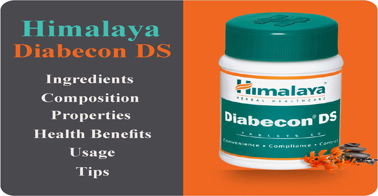 Himalaya Herbals - Diabecon (DS) Tablets - Ingredients, Composition, Properties, Health Benefits, Usage, Tips