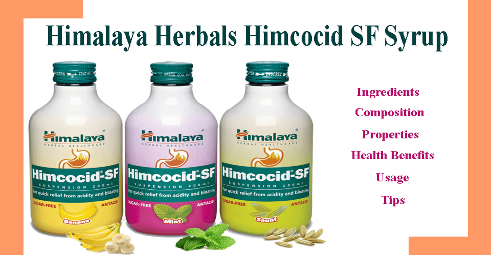 Himalaya Herbals Himcocid SF Syrup - Ingredients, Composition, Properties, Health Benefits, Usage, Tips