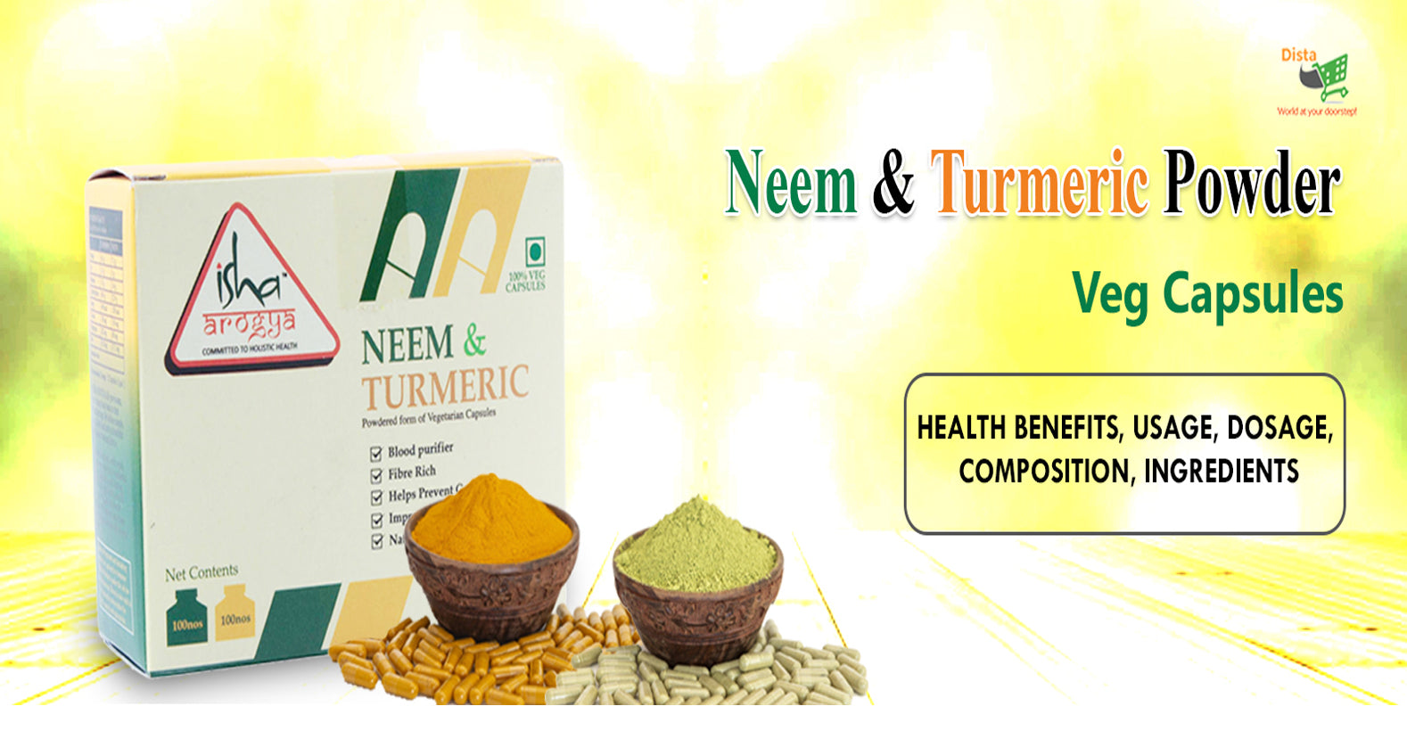 Isha Life Neem and Turmeric Capsules - Ingredients, Composition, Health Benefits, Usage, Dosage