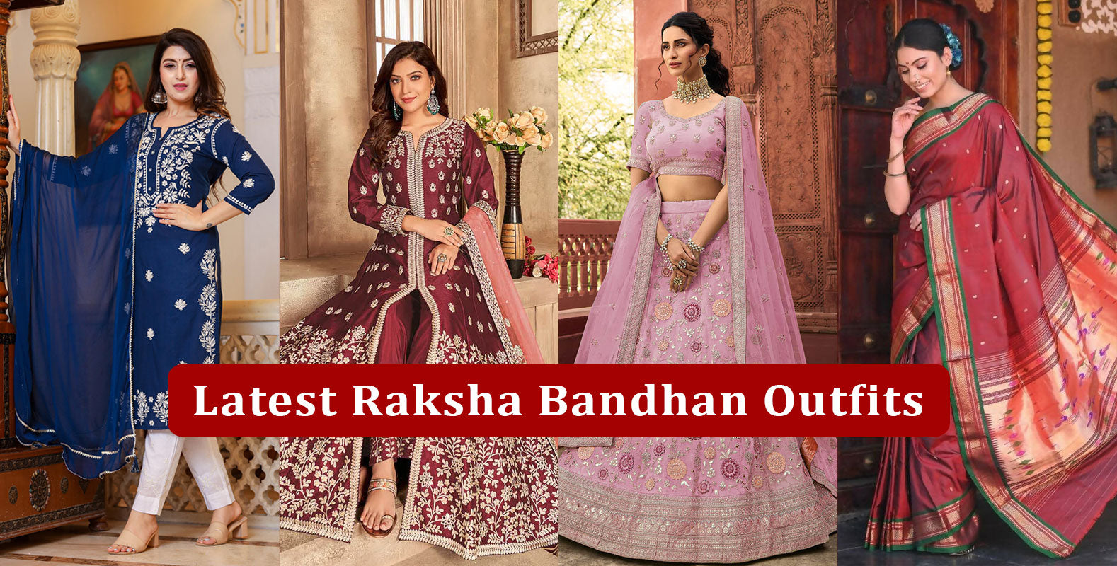 Raksha Bandhan Outfit Ideas