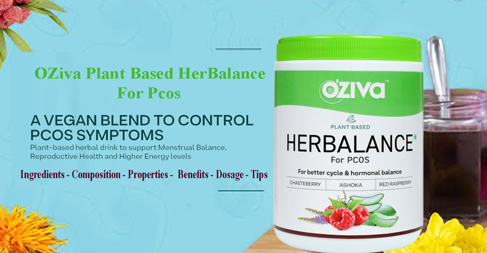 OZiva Plant Based HerBalance For Pcos - Ingredients, Composition, Properties, Health Benefits, Dosage, Tips