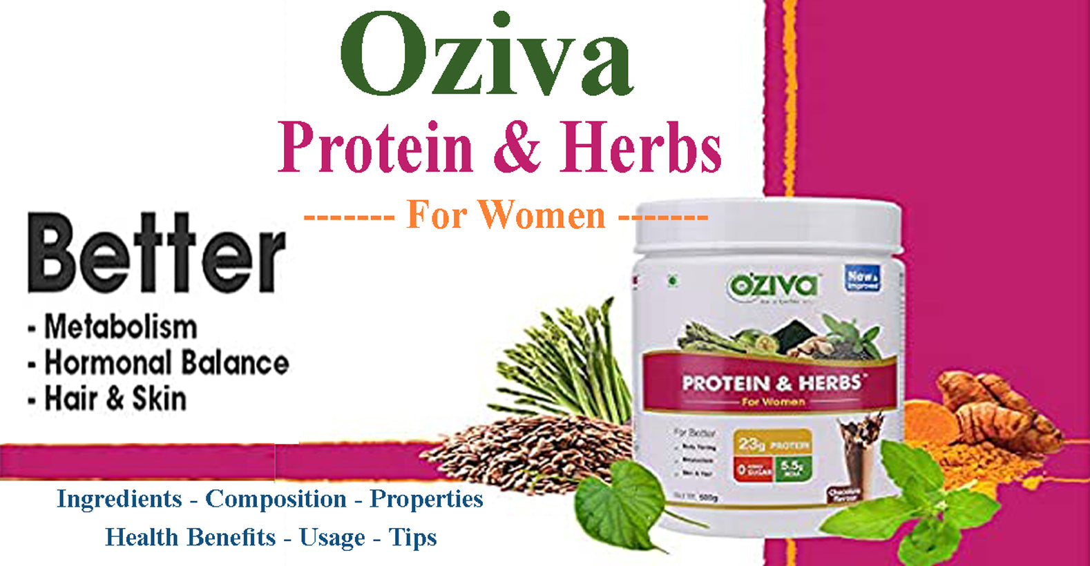 OZiva Protein & Herbs For Women - Ingredients, Composition, Properties, Health Benefits, Usage, Tips