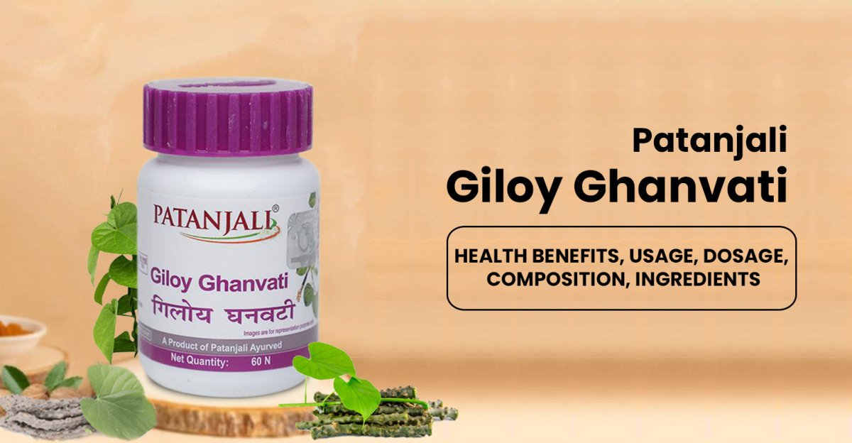 Patanjali Giloy Ghanvati 