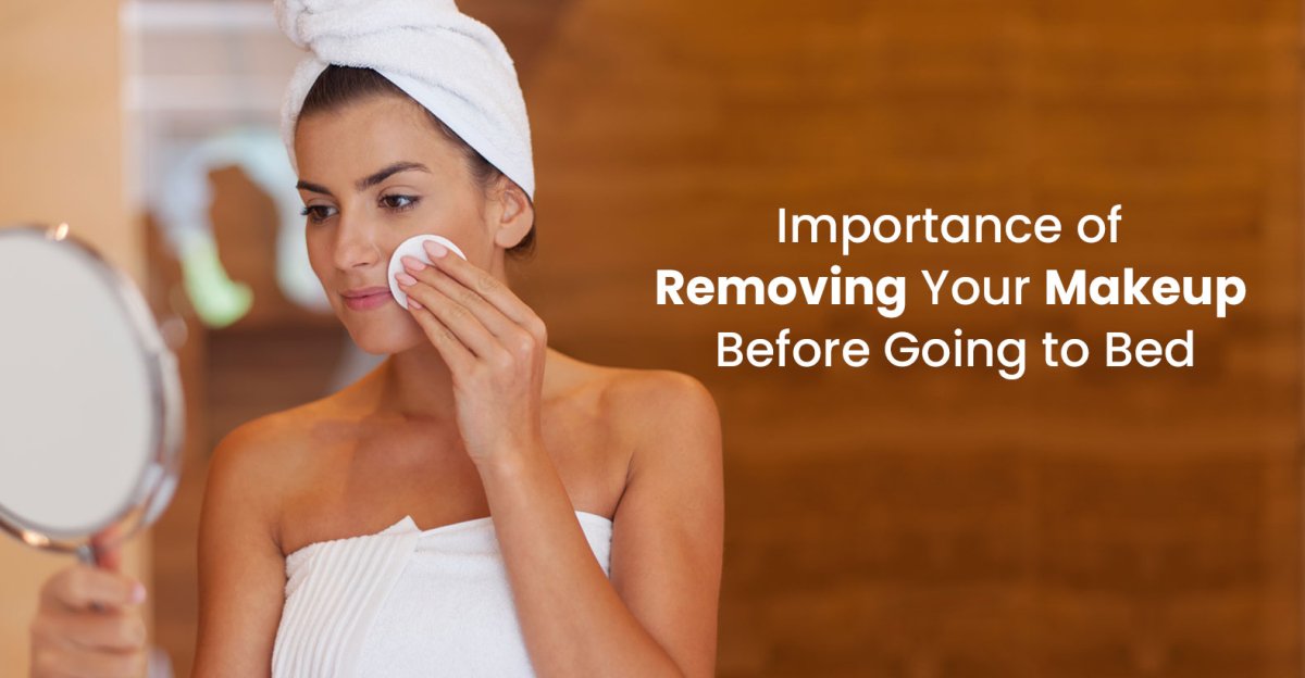 Remove Makeup Before You Sleep To Avoid Skin’s After-Effects!