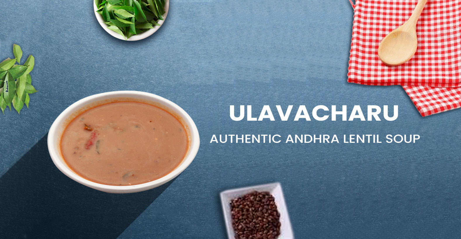 Ulavacharu- A Super Food In Its Own Way