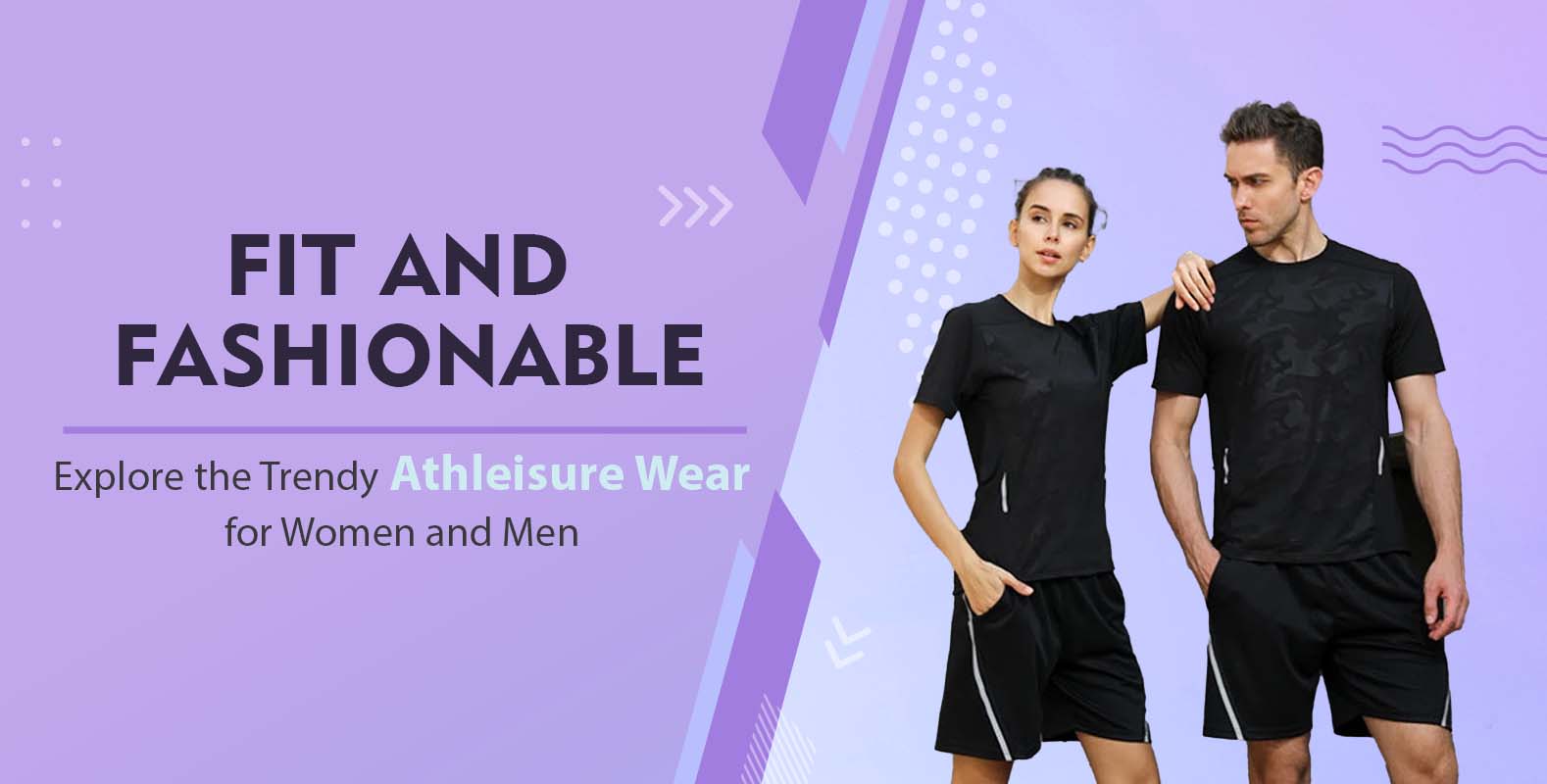 Athleisure Wear for Women and Men