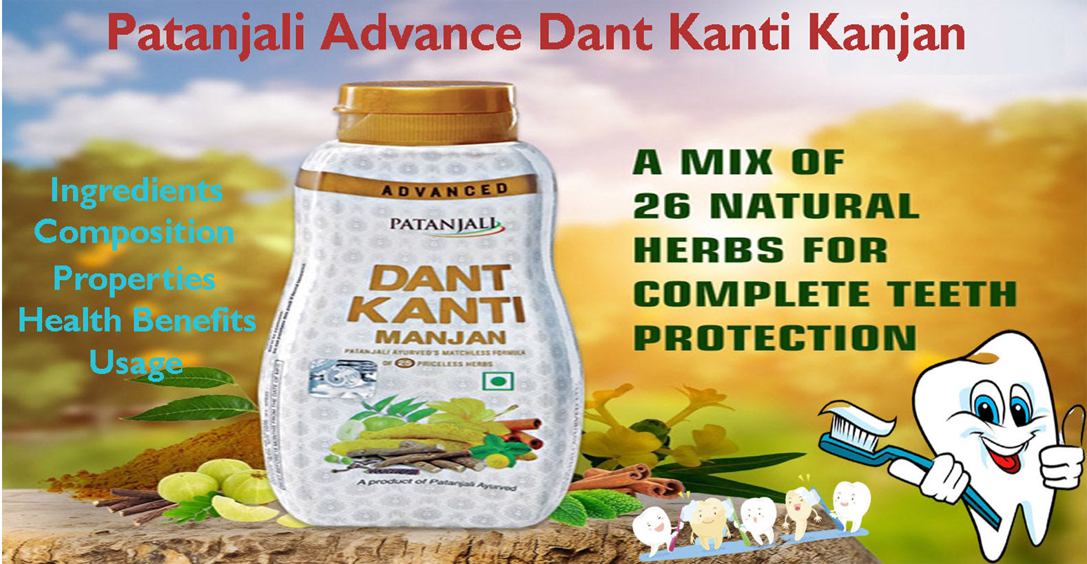 Patanjali Advanced Dant Kanti Manjan - Ingredients, Composition, Properties, Health Benefits, Usage