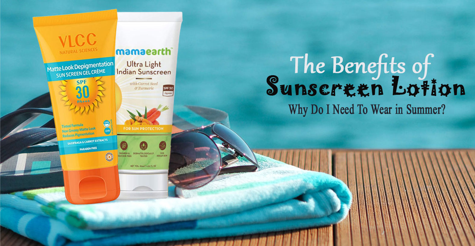Benefits of Using a Sunscreen Lotion During The Summer Months