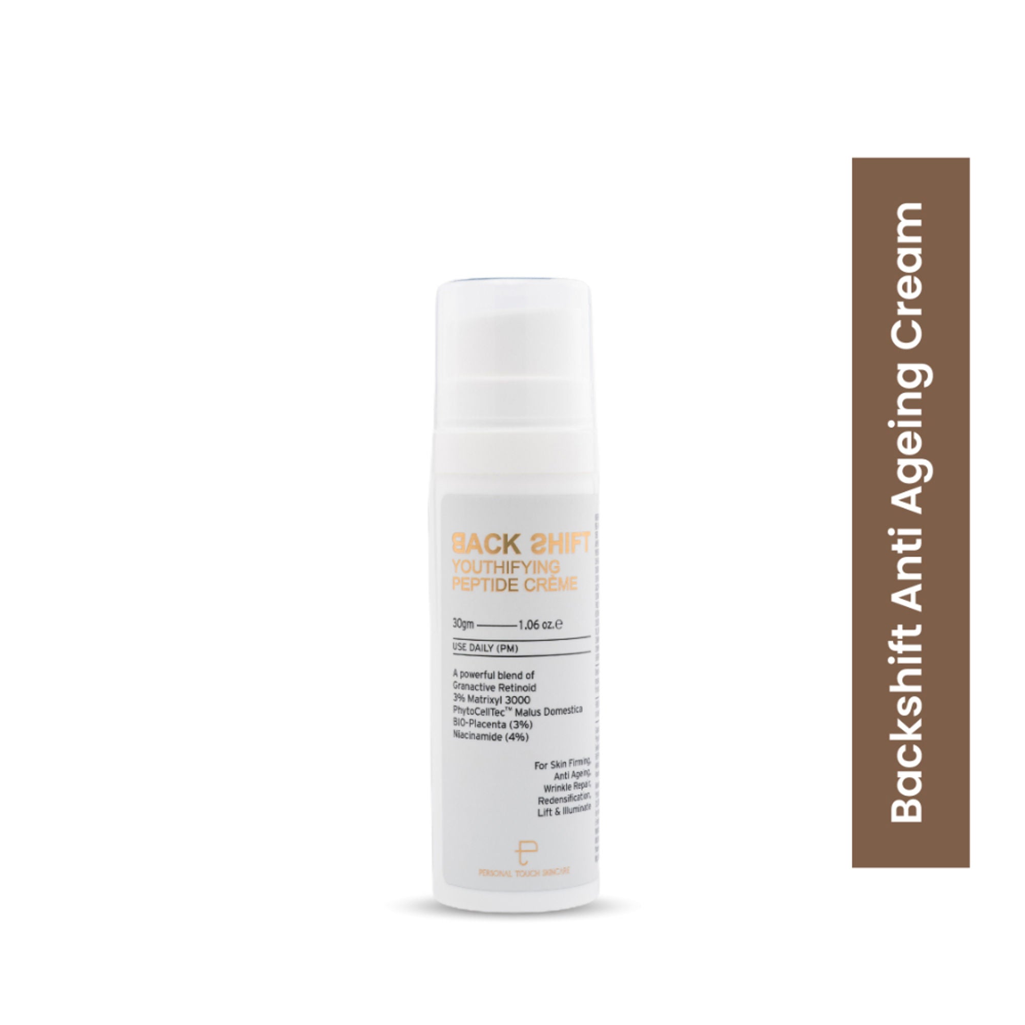 Personal Touch Backshift Anti Ageing Peptide Cream With Granactive Retinol, Bio Placenta & Niacinamide