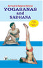 Yogasana And Sadhana by Dr. Satya Pal Grover - Dista