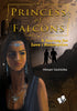 Princes Of Falcons by Himani Vashistha - Dista
