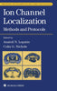 Image 1 of Hardcover for the product Ion Channel Localization - Anatoli Lopatin, Colin G. Nichols,