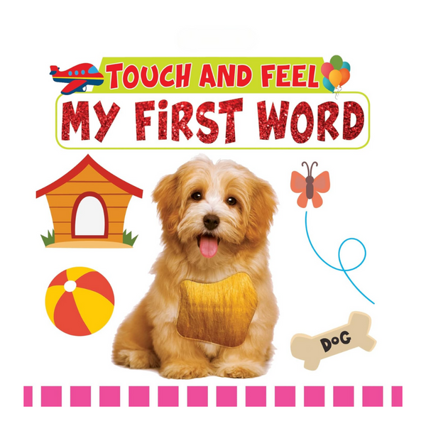 Dreamland Touch and Feel - My First Word - Distacart