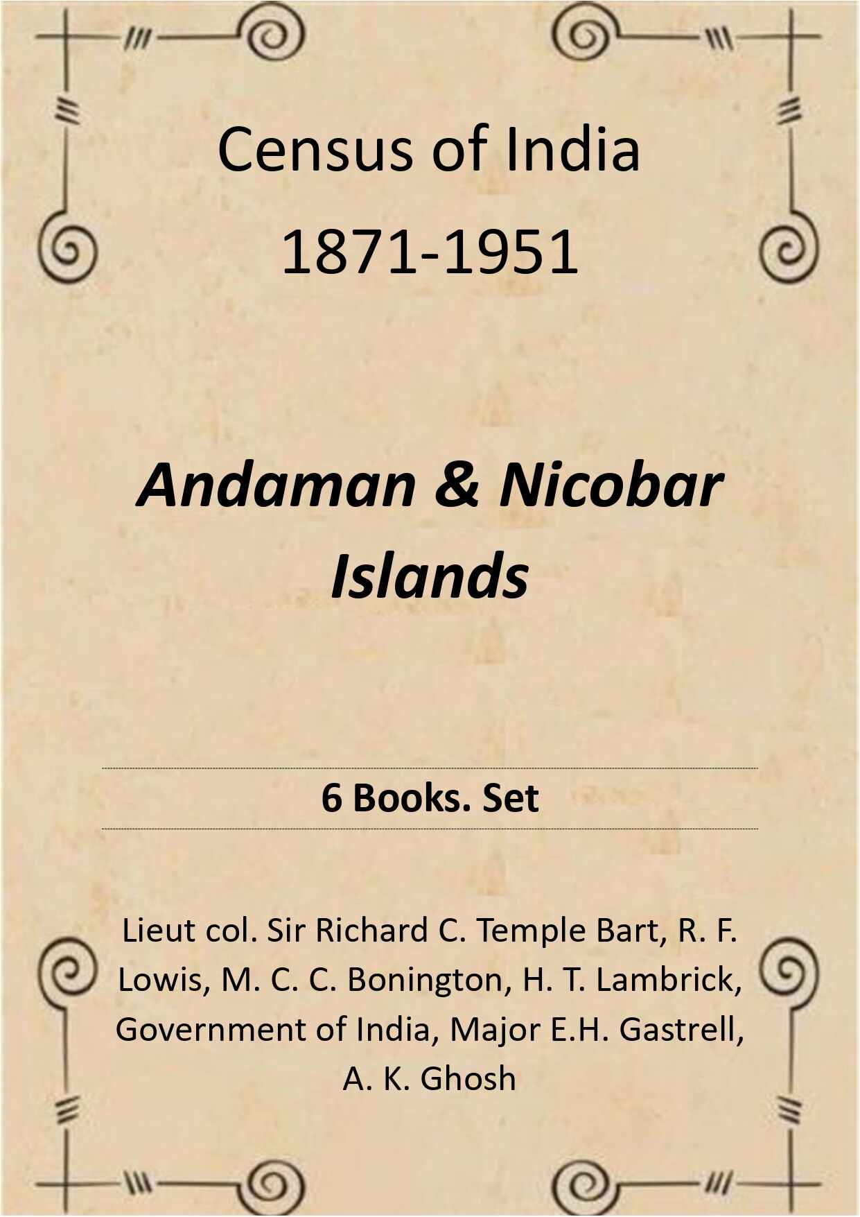 Census of India 1871-1951: Andaman & Nicobar Islands - Gyan Books - Distacart