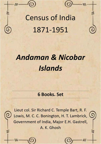 Census of India 1871-1951: Andaman & Nicobar Islands - Gyan Books - Distacart