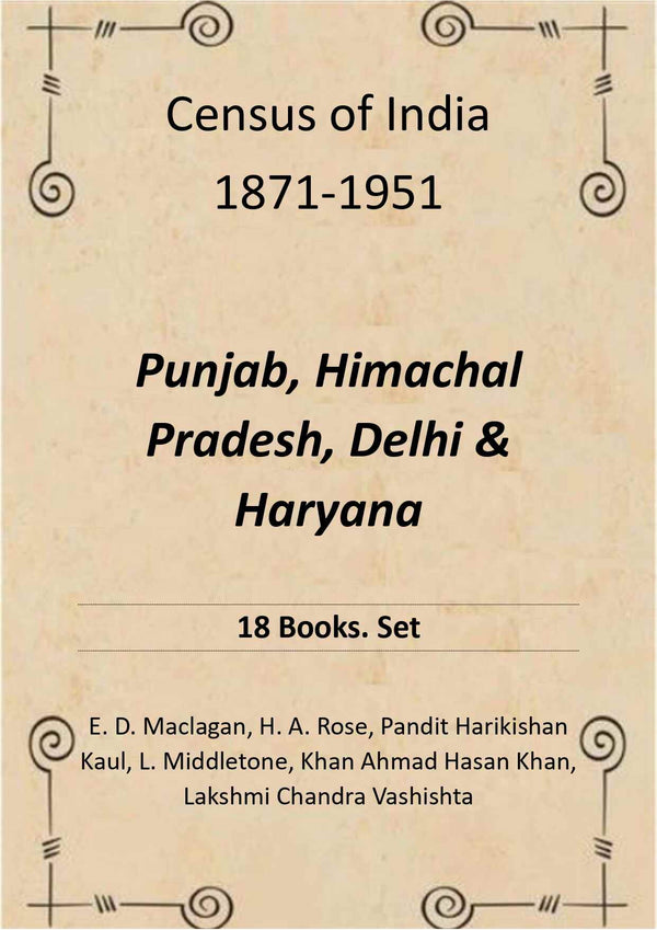 Census of India 1871-1951: Punjab, Himachal Pradesh, Delhi & Haryana - Gyan Books - Distacart