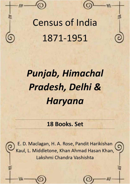 Census of India 1871-1951: Punjab, Himachal Pradesh, Delhi & Haryana - Gyan Books - Distacart