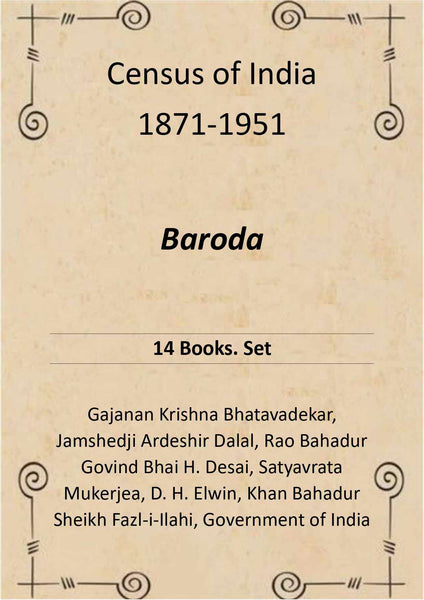 Census of India 1871-1951: Baroda - Gyan Books - Distacart