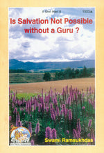 Thumbnail for Is Salvation Not Possible without Guru (English)