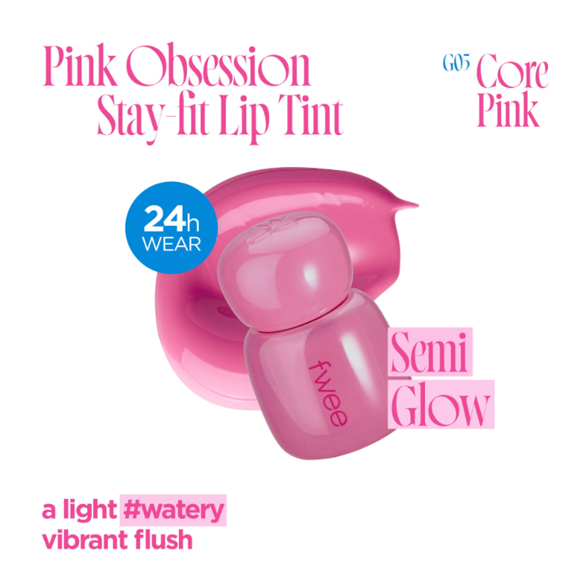 fwee Pink Obsession Stay-Fit Lip Tint - G05 Core Pink